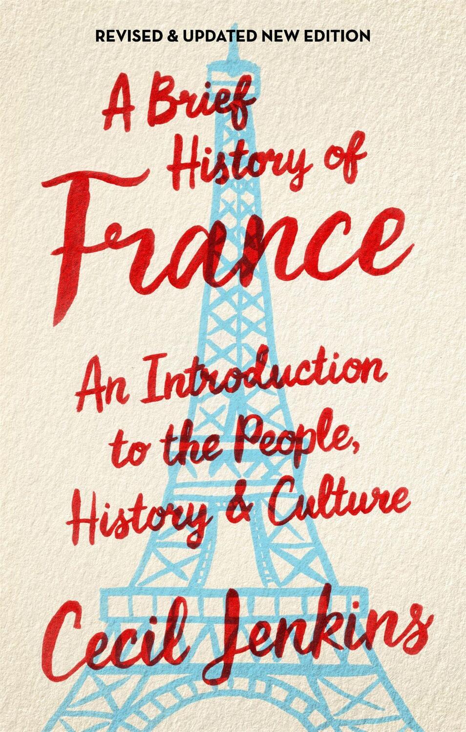 Cover: 9781472139511 | A Brief History of France, Revised and Updated | Cecil Jenkins | Buch