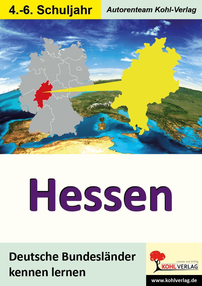Cover: 9783960400677 | Deutsche Bundesländer kennen lernen. Hessen | 4.- 6. Schuljahr | 2016