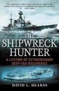 Cover: 9781760295264 | The Shipwreck Hunter | David L. Mearns | Taschenbuch | Englisch | 2018