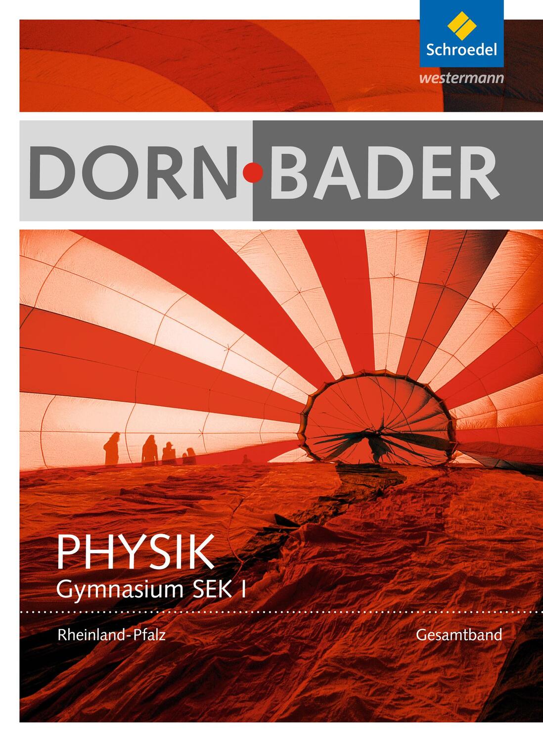 Cover: 9783507868915 | Dorn / Bader Physik. Schülerband. Sekundarstufe 1. Rheinland-Pfalz