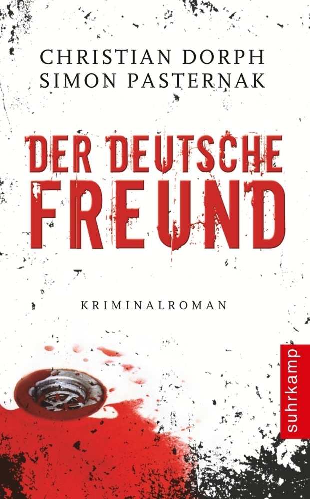 Cover: 9783518460894 | Der deutsche Freund | Kriminalroman. Deutsche Erstausgabe | Buch