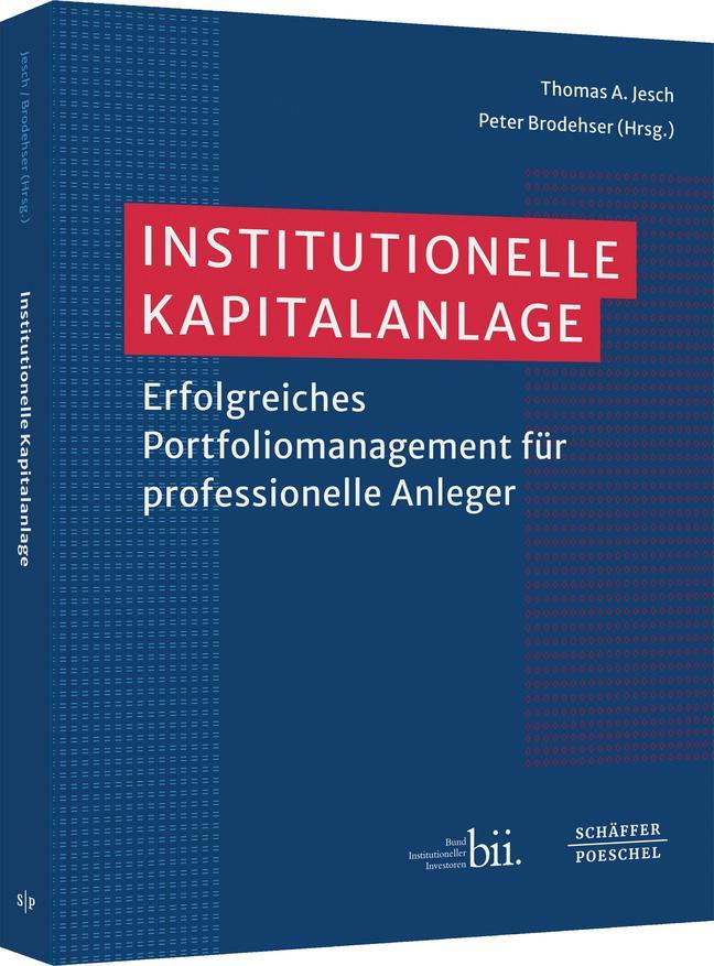 Cover: 9783791050843 | Institutionelle Kapitalanlage | Thomas A. Jesch (u. a.) | Buch | 2023