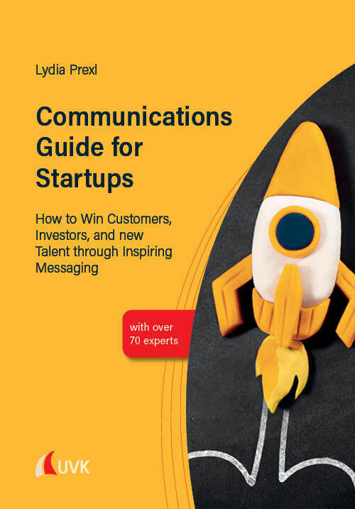 Cover: 9783739832180 | Communications Guide for Startups | Lydia Prexl | Taschenbuch | 354 S.