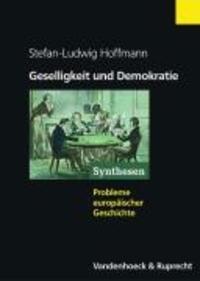 Cover: 9783525368008 | Geselligkeit und Demokratie | Stefan-Ludwig Hoffmann | Taschenbuch