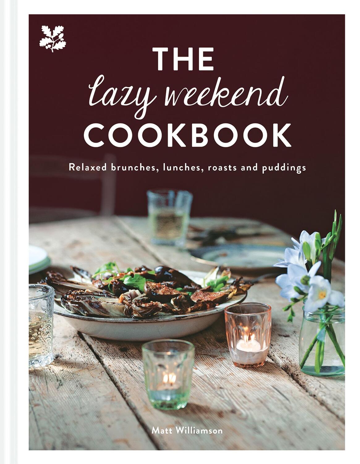 Cover: 9781911358374 | The Lazy Weekend Cookbook | Matt Williamson (u. a.) | Buch | Gebunden
