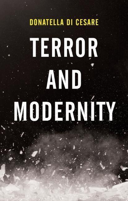 Cover: 9781509531493 | Terror and Modernity | Donatella Di Cesare | Taschenbuch | 208 S.