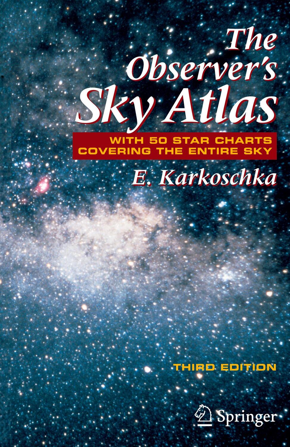 Cover: 9780387485379 | The Observer's Sky Atlas | With 50 Star Charts Covering the Entire Sky