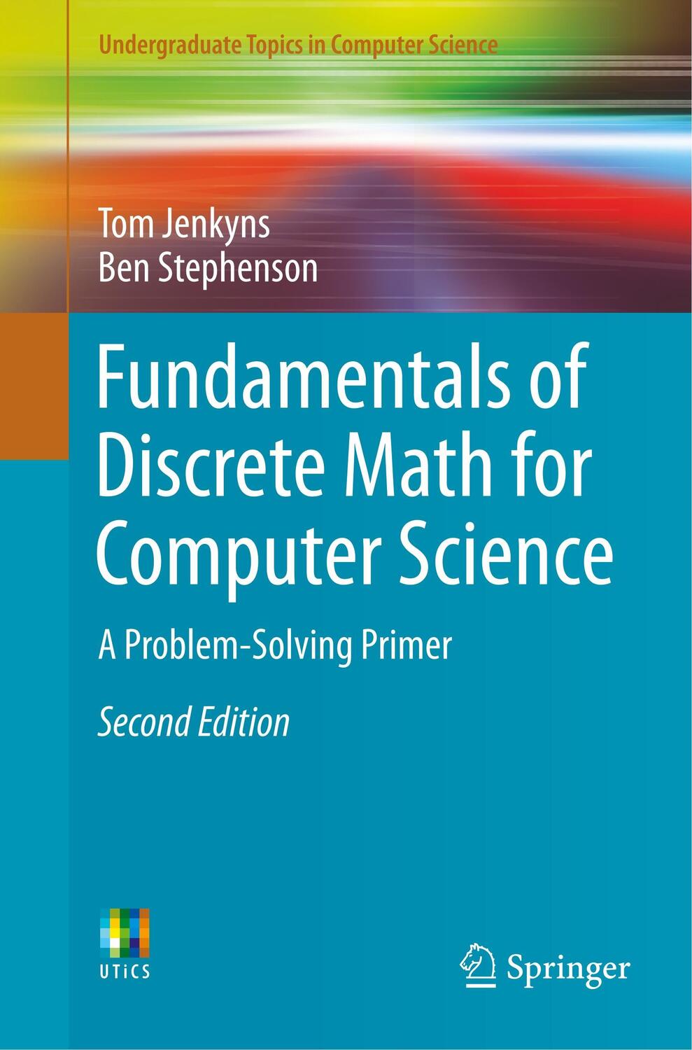 Cover: 9783319701509 | Fundamentals of Discrete Math for Computer Science | Taschenbuch