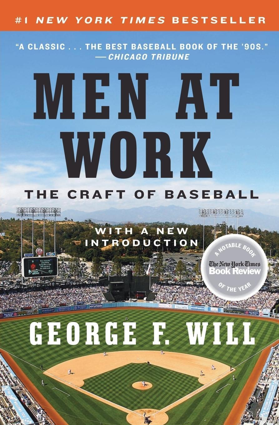 Cover: 9780061999819 | Men at Work | The Craft of Baseball | George F Will | Taschenbuch