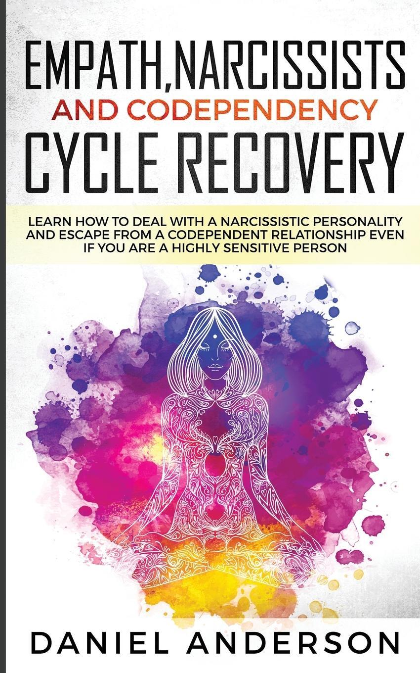 Cover: 9781801445979 | Empath, Narcissists and Codependency Cycle Recovery | Daniel Anderson
