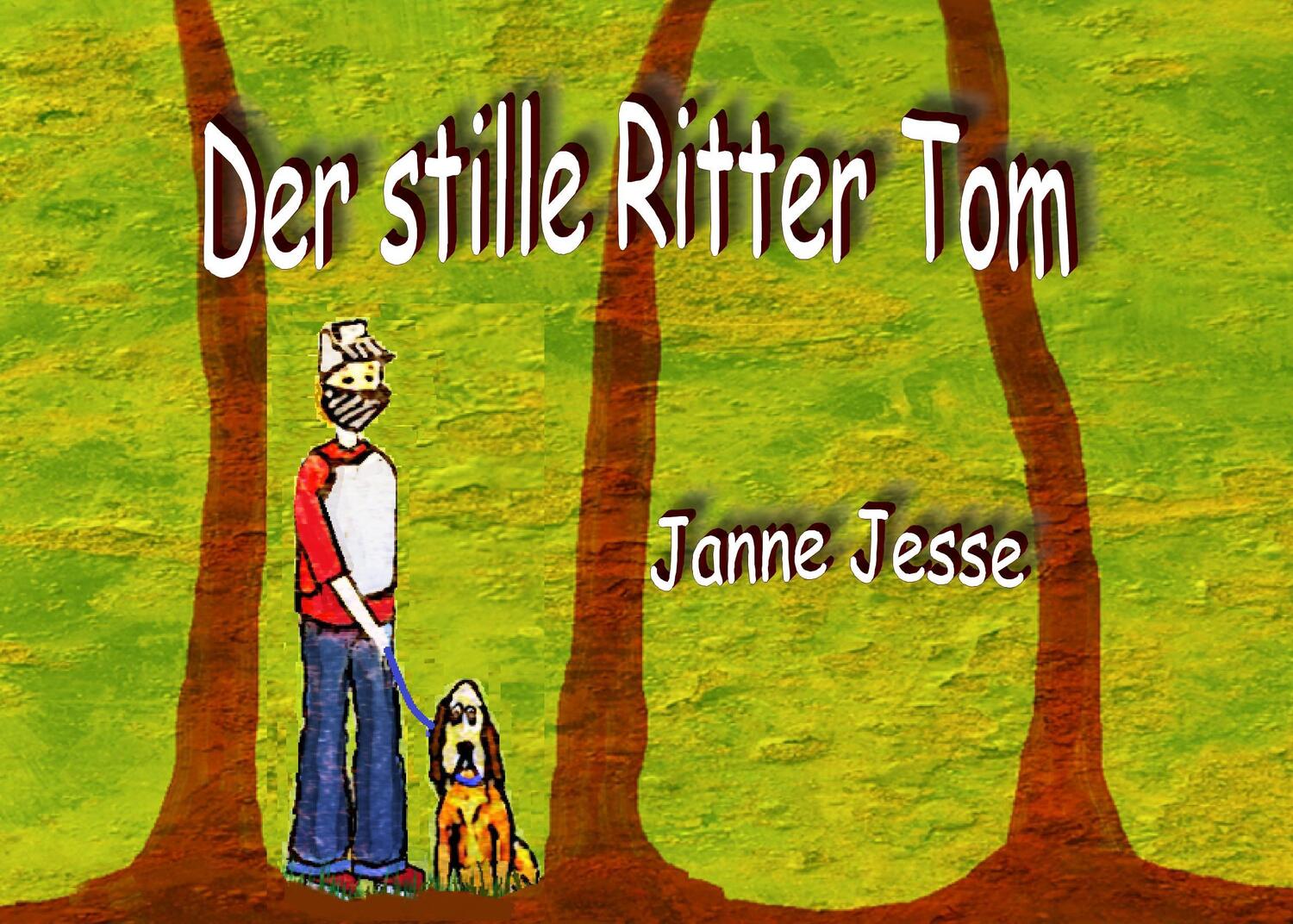 Cover: 9783741207402 | Der stille Ritter Tom | Janne Jesse | Taschenbuch | Books on Demand