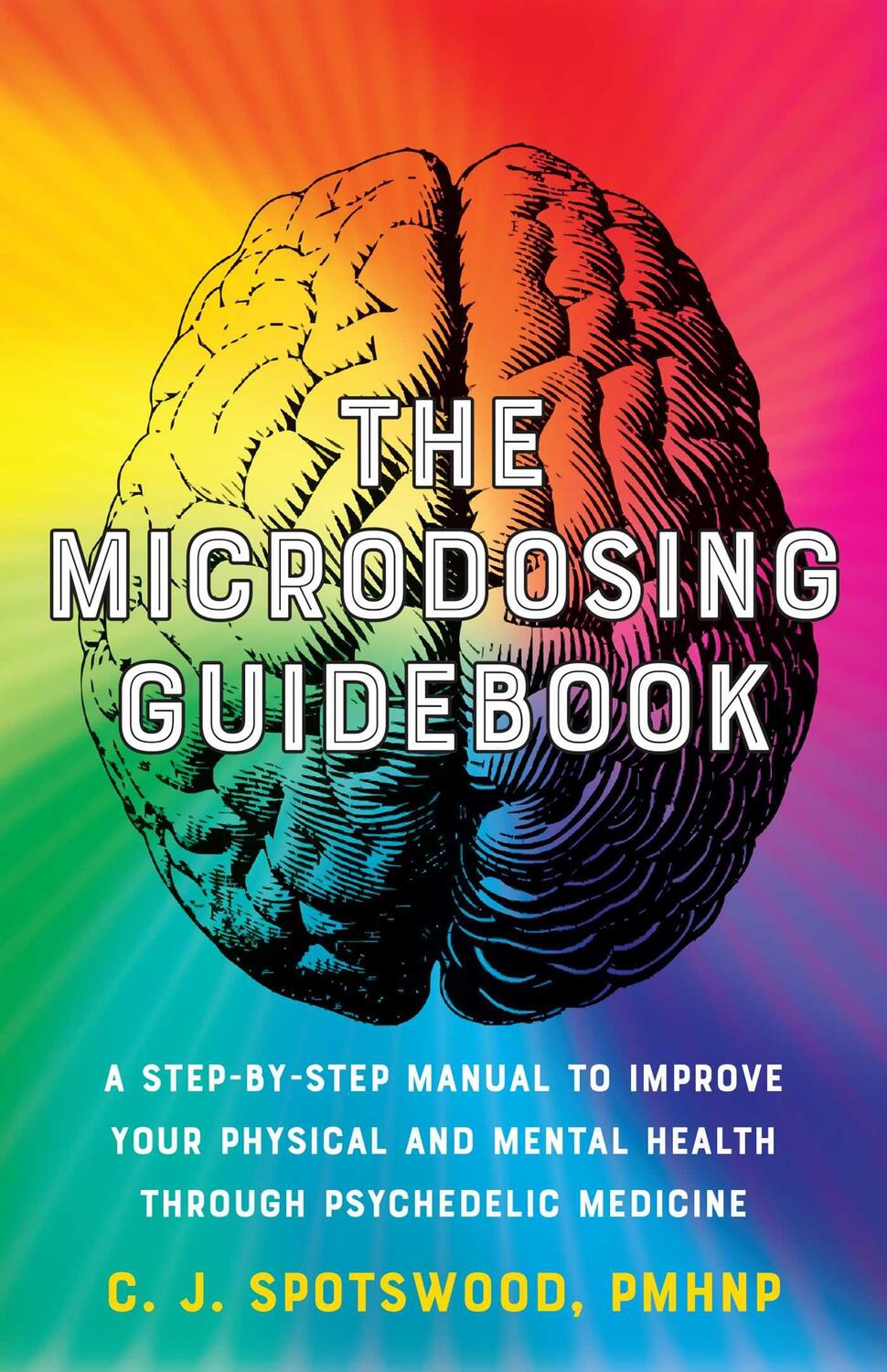 Cover: 9781646043101 | The Microdosing Guidebook: A Step-By-Step Manual to Improve Your...