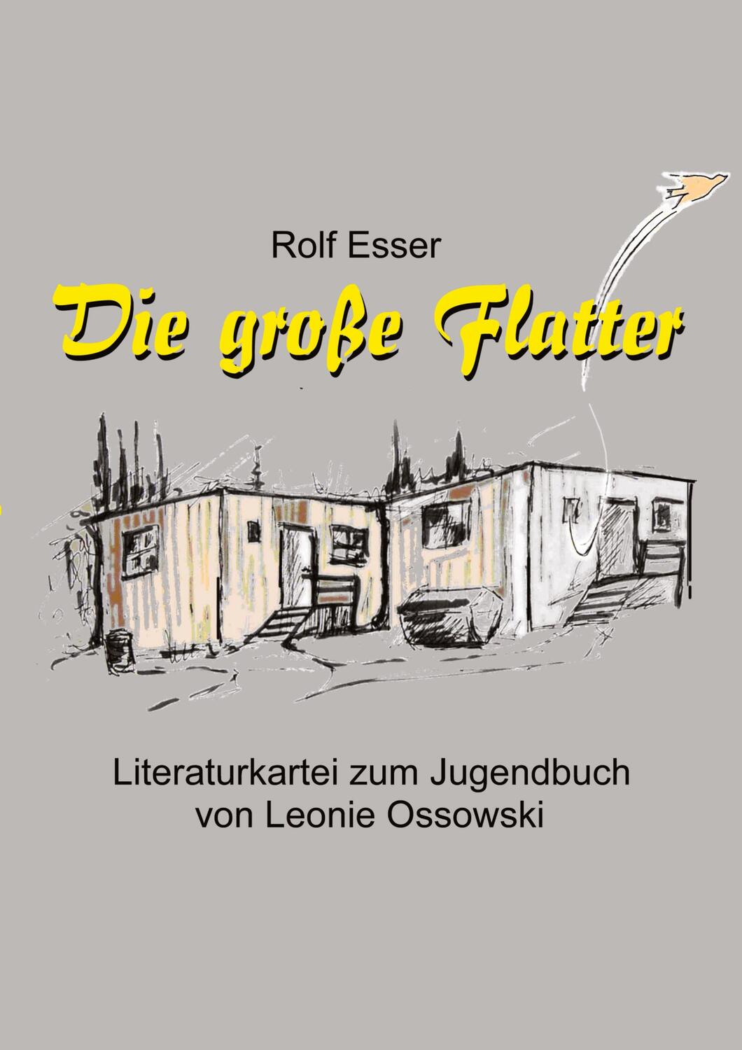 Cover: 9783347709423 | Die große Flatter | Literaturkartei zum Jugendbuch von Leonie Ossowski