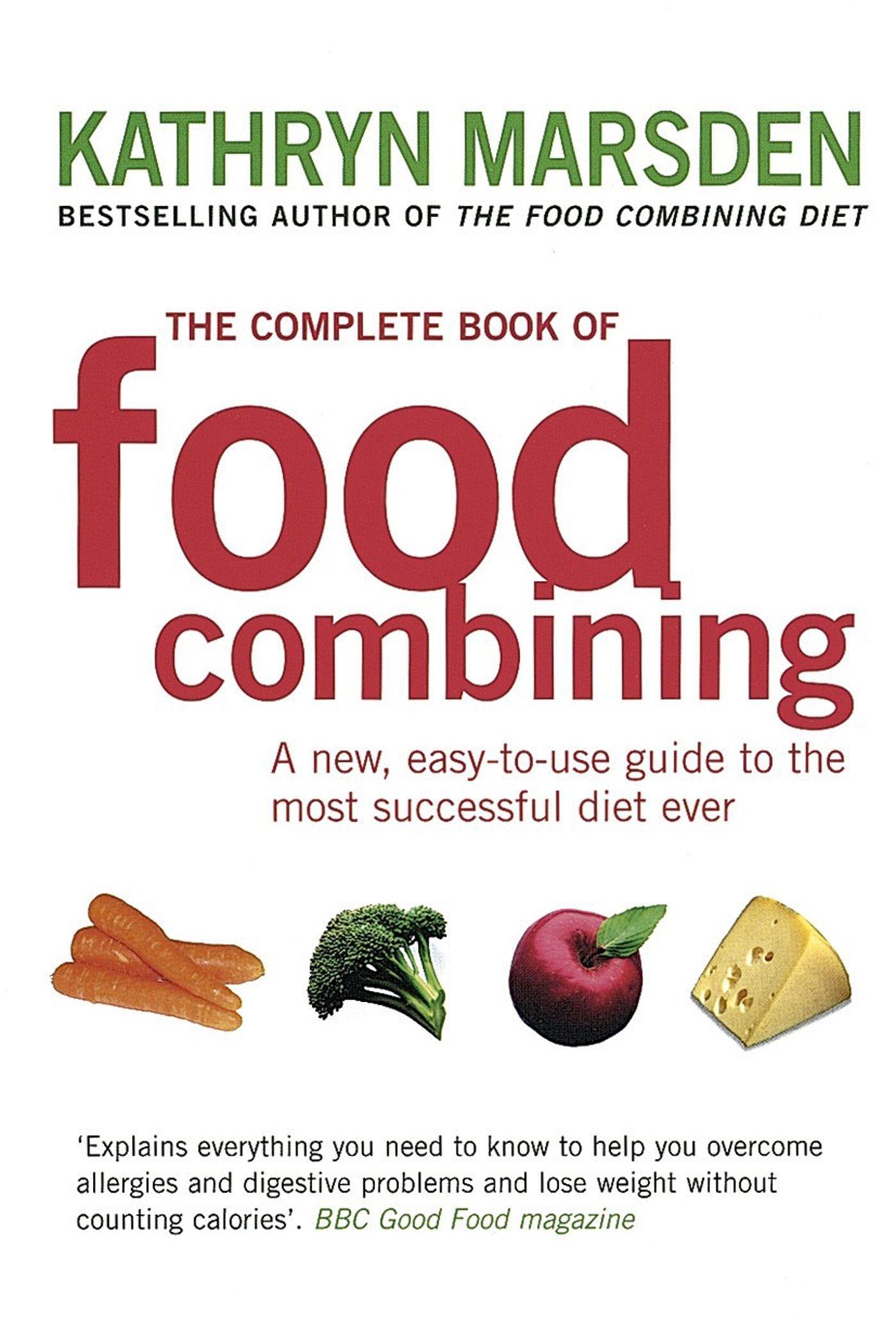 Cover: 9780749925864 | The Complete Book of Food Combining | Kathryn Marsden | Taschenbuch