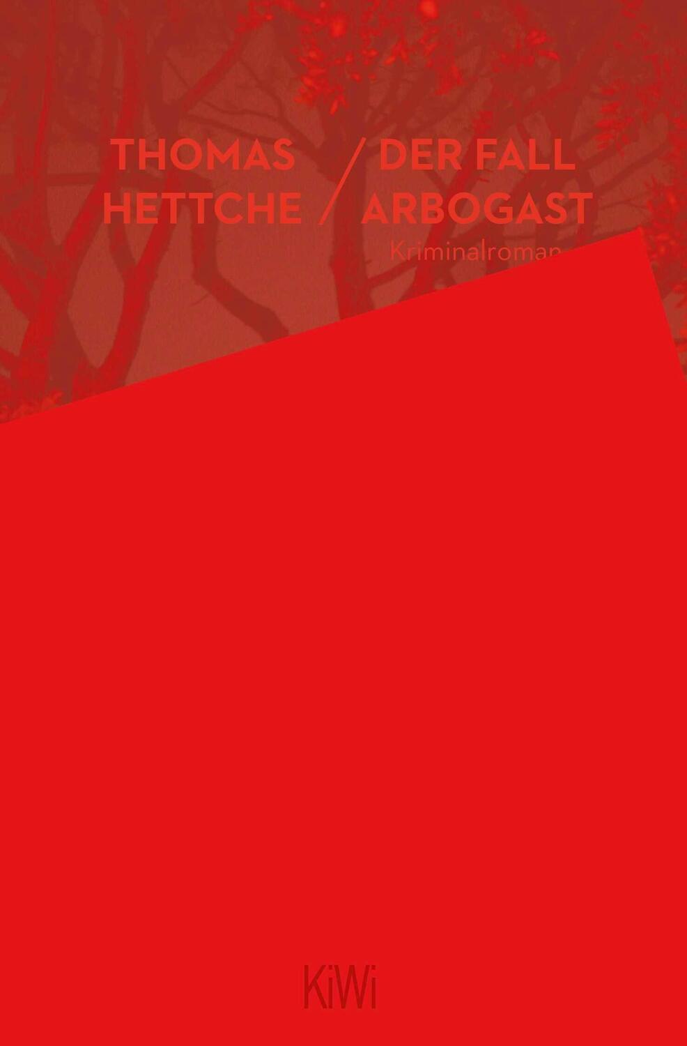 Cover: 9783462050325 | Der Fall Arbogast | Thomas Hettche | Taschenbuch | 400 S. | Deutsch