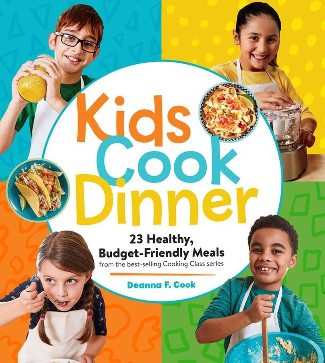 Cover: 9781635864632 | Kids Cook Dinner | Deanna F. Cook | Taschenbuch | Englisch | 2022