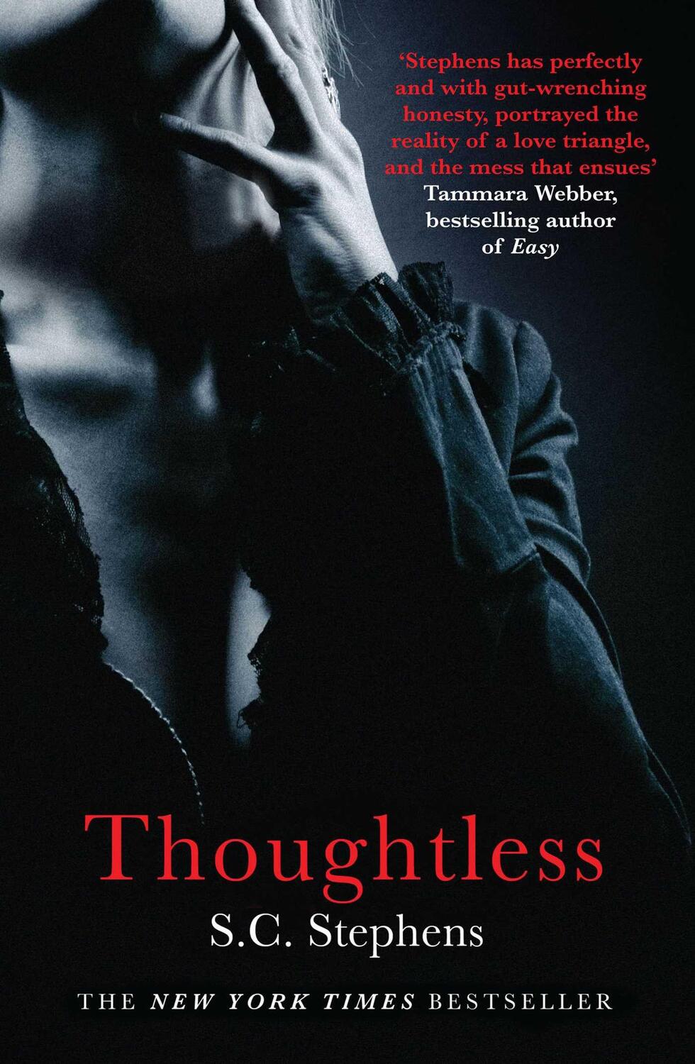 Cover: 9781471126079 | Thoughtless | S. C. Stephens | Taschenbuch | 530 S. | Englisch | 2012