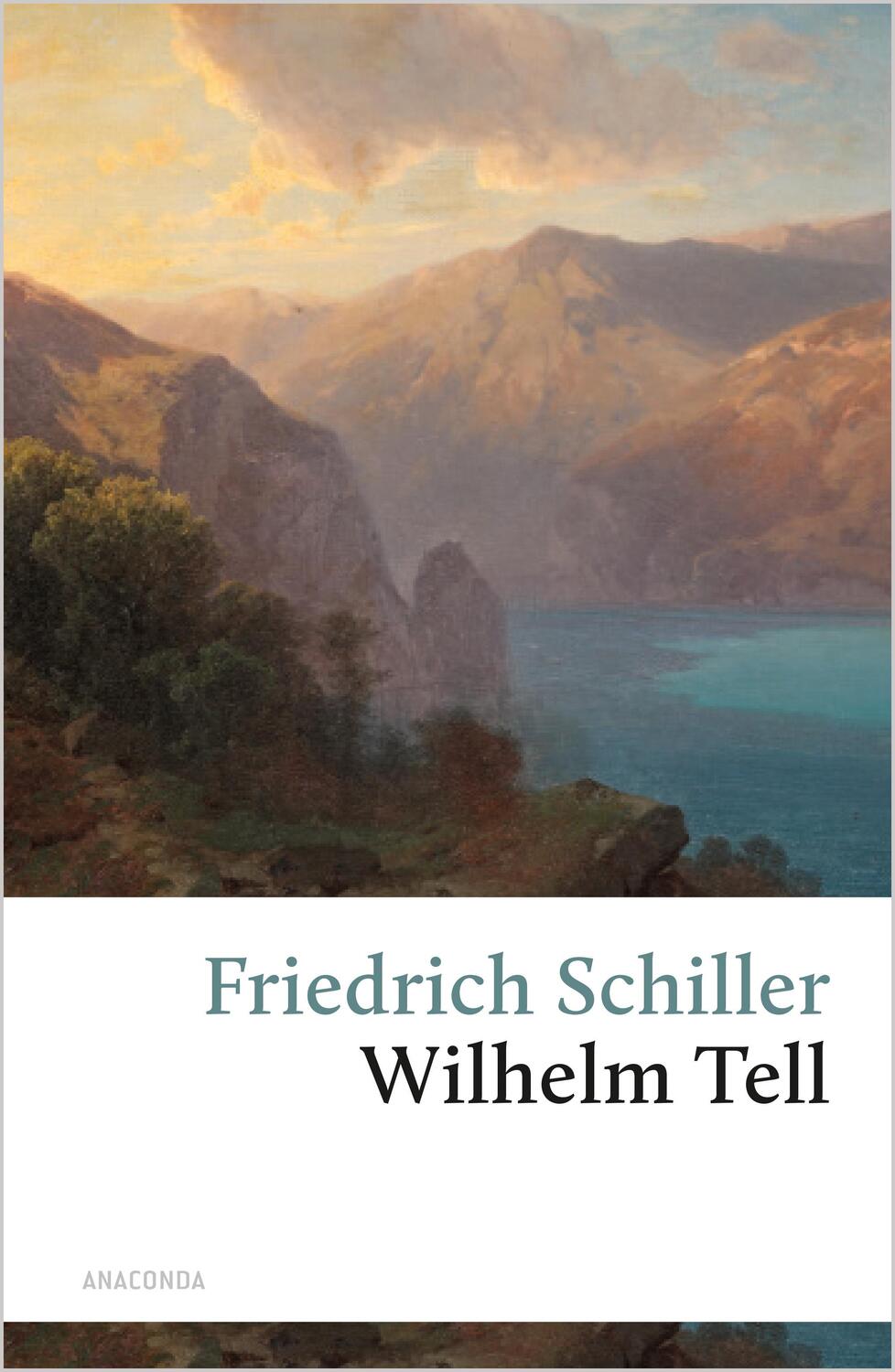 Cover: 9783866470569 | Wilhelm Tell | Zum Neujahrsgeschenk auf 1805 | Friedrich Schiller