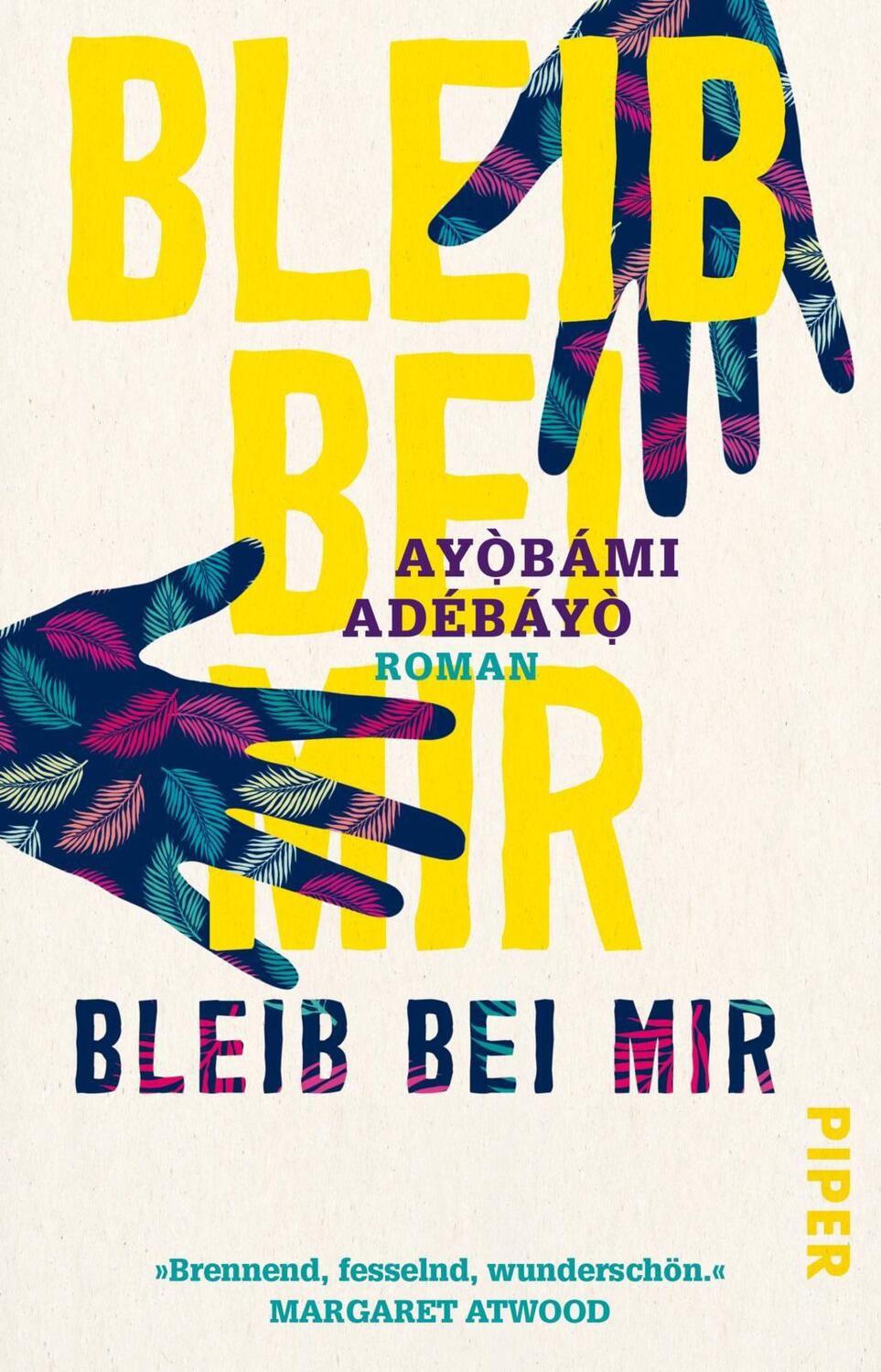 Cover: 9783492314725 | Bleib bei mir | Roman | Ayobami Adebayo | Taschenbuch | Deutsch | 2020