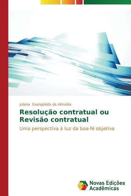 Cover: 9783639682038 | Resolução contratual ou Revisão contratual | Almeida | Taschenbuch