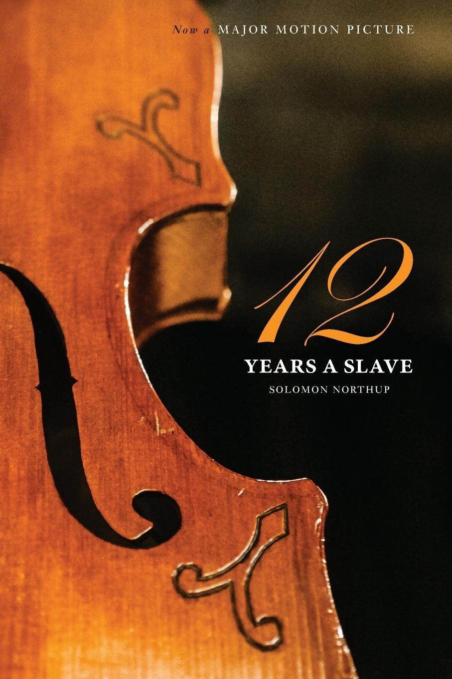 Cover: 9781927970157 | Twelve Years a Slave (the Original Book from Which the 2013 Movie...
