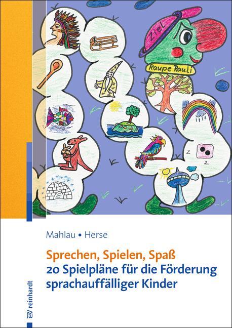 Cover: 9783497027309 | Sprechen, Spielen, Spaß | Kathrin Mahlau (u. a.) | Taschenbuch | 2017