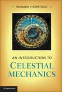 Cover: 9781107023819 | An Introduction to Celestial Mechanics | Richard Fitzpatrick | Buch