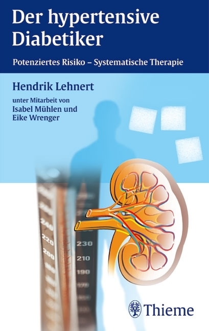 Cover: 9783131326614 | Der hypertensive Diabetiker | Hendrik Lehnert | Taschenbuch | 2002