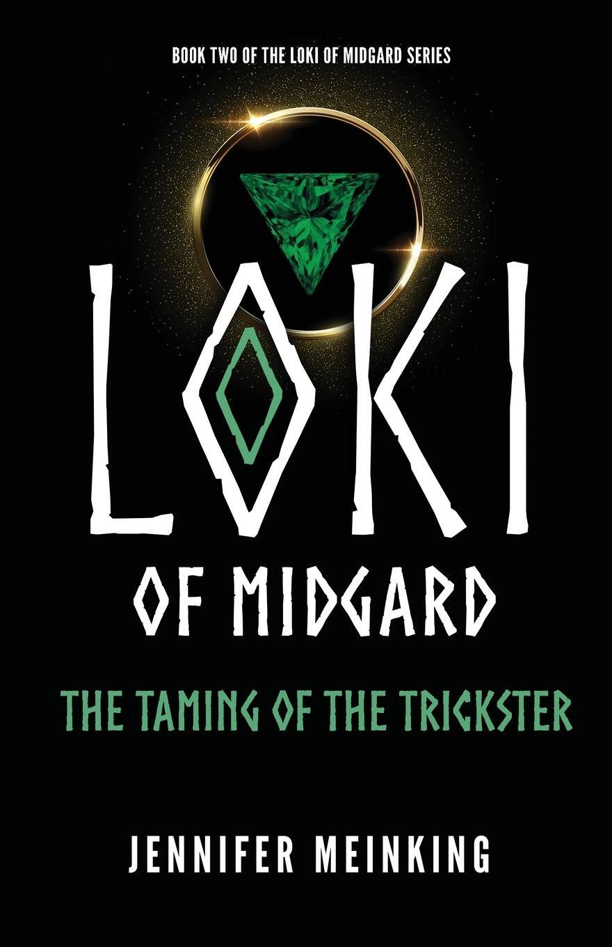 Cover: 9781733707626 | Loki of Midgard | The Taming of the Trickster | Jennifer Meinking