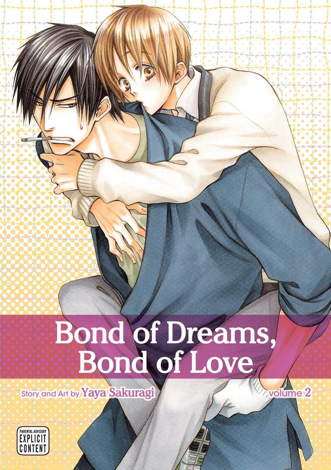 Cover: 9781421549583 | Bond of Dreams, Bond of Love, Vol. 2 | Yaya Sakuragi | Taschenbuch
