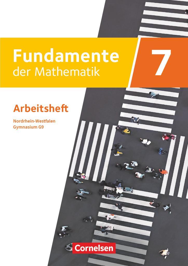 Cover: 9783060404018 | Fundamente der Mathematik - Nordrhein-Westfalen - Ausgabe 2019. 7....