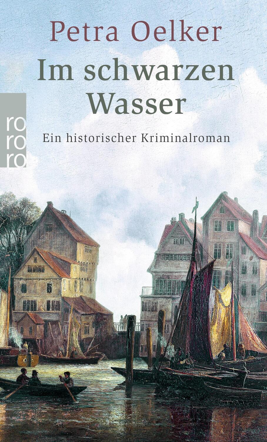 Cover: 9783499003301 | Im schwarzen Wasser | Ein historischer Hamburg-Krimi | Petra Oelker