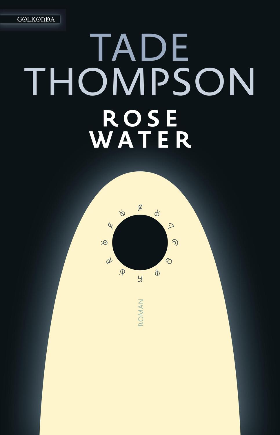 Cover: 9783965090101 | Rosewater | Tade Thompson | Taschenbuch | Deutsch | 2020