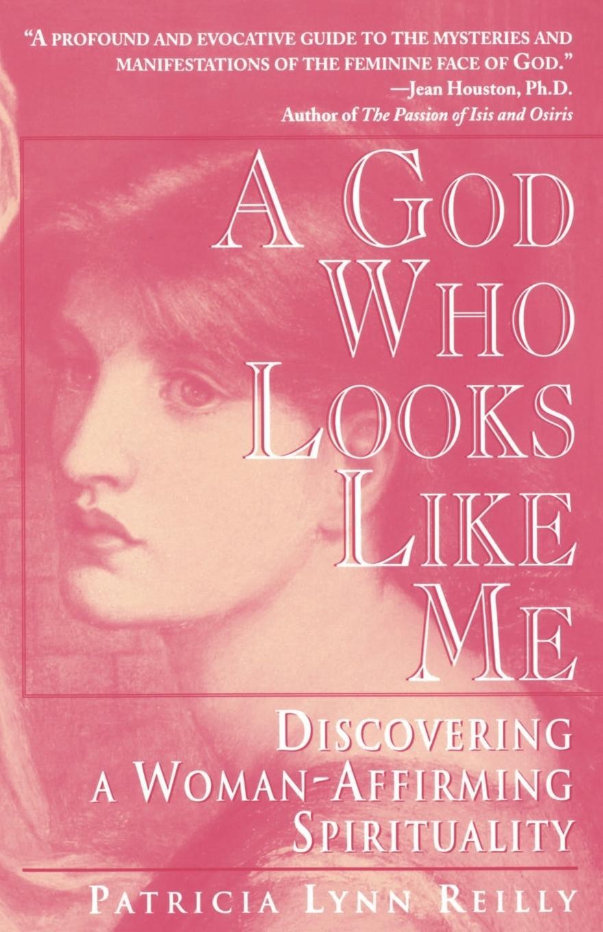 Cover: 9780345402332 | God Who Looks Like Me | Particia Lynn Reilly (u. a.) | Taschenbuch