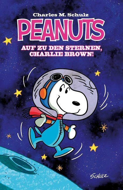 Cover: 9783864255823 | Peanuts - Auf zu den Sternen, Charlie Brown! | Schulz (u. a.) | Buch