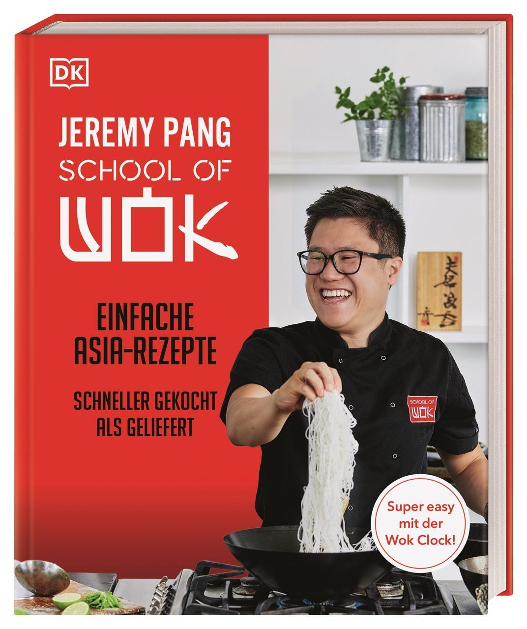 Cover: 9783831045778 | School of Wok | Jeremy Pang | Buch | 208 S. | Deutsch | 2023
