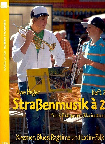 Cover: 9790204547838 | Straßenmusik à 2 Band 2 für Trompeten oder Klarinetten Spielpartitur