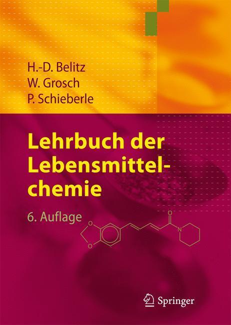 Cover: 9783540732013 | Lehrbuch der Lebensmittelchemie | H. -D. Belitz (u. a.) | Buch | XLVI