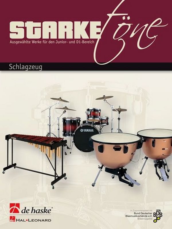 Cover: 9789043140454 | Starke Töne für Schlagzeug | De Haske Publications | EAN 9789043140454
