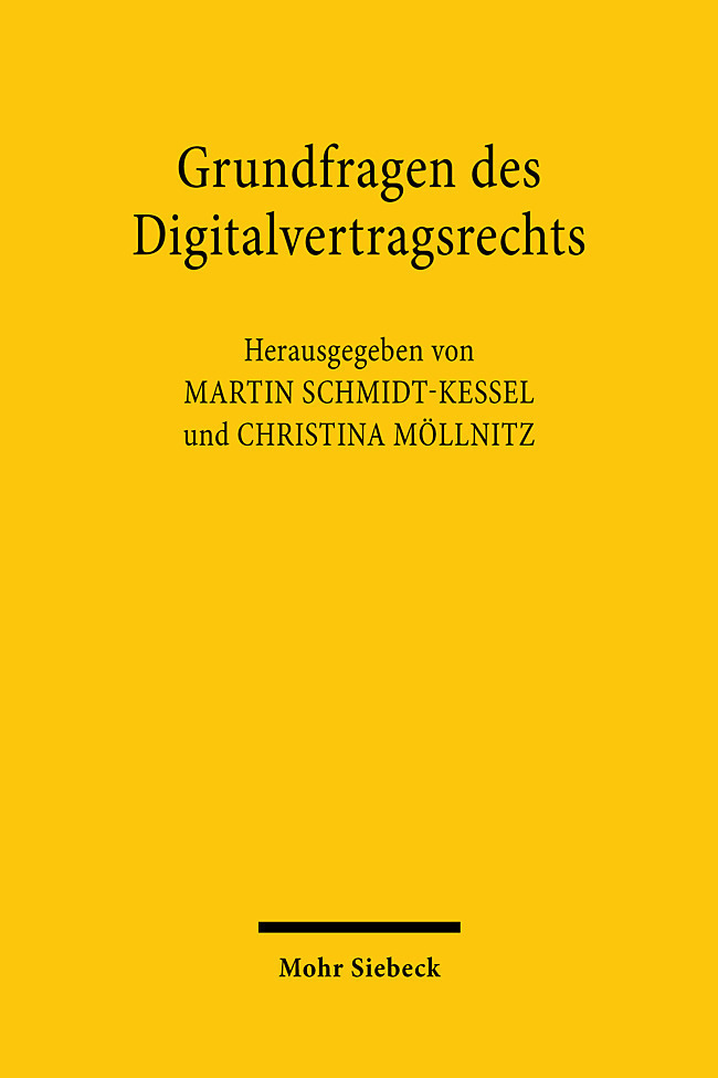 Cover: 9783161619335 | Grundfragen des Digitalvertragsrechts | Martin Schmidt-Kessel (u. a.)