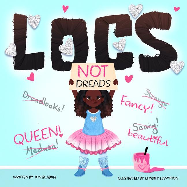 Cover: 9781959244028 | Locs, Not Dreads | Tonya Abari | Buch | Englisch | 2023