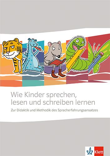 Cover: 9783120116738 | Wie Kinder sprechen, lesen und schreiben lernen. Zur Didaktik und...