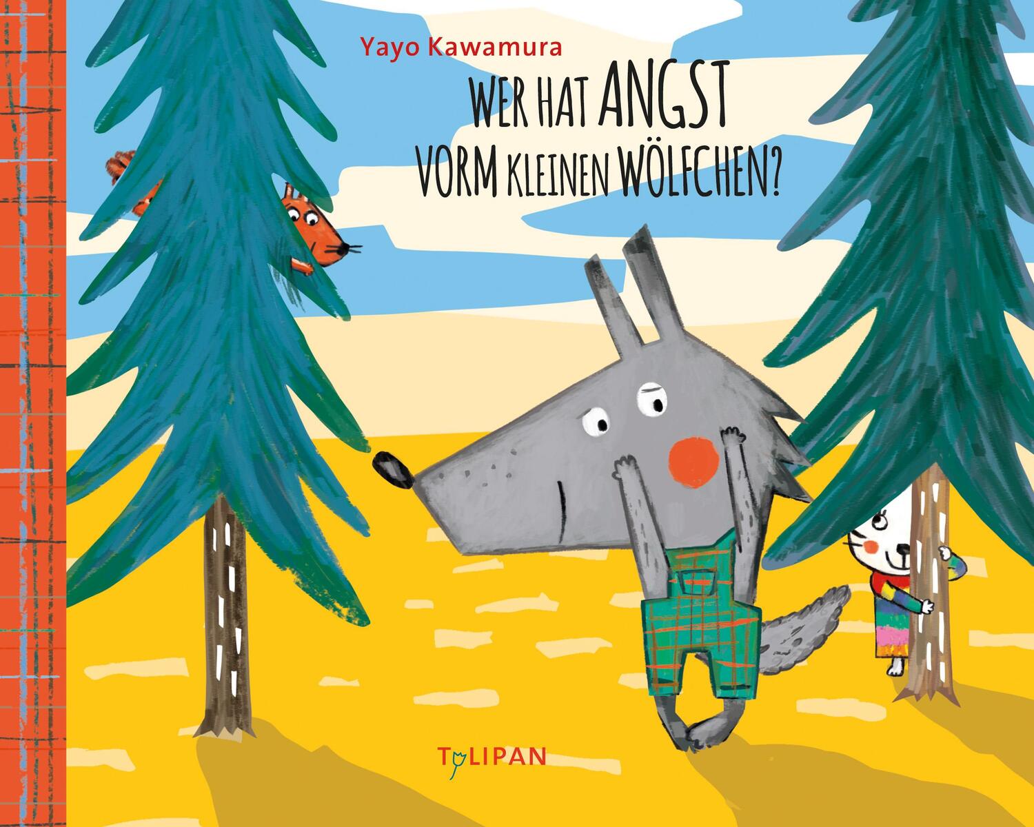 Cover: 9783864294129 | Wer hat Angst vorm kleinen Wölfchen? | Yayo Kawamura | Buch | Deutsch