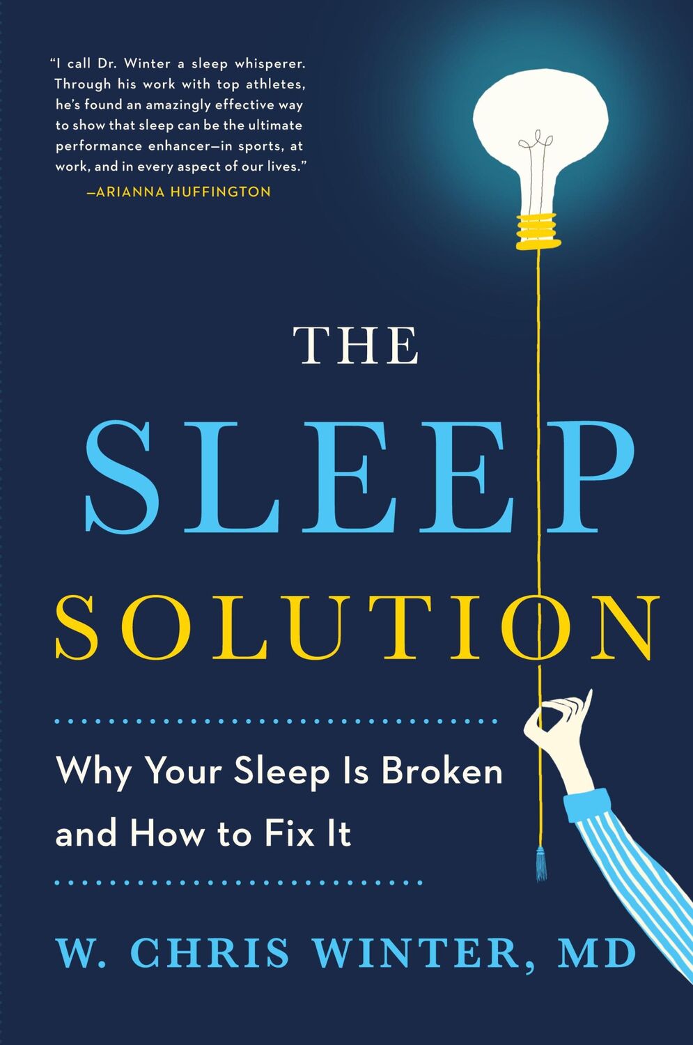 Cover: 9780399583612 | The Sleep Solution | Why Your Sleep Is Broken and How to Fix It | Buch