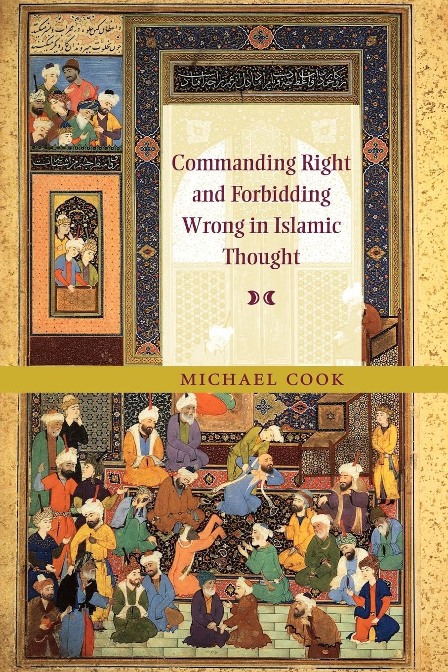 Cover: 9780521130936 | Commanding Right and Forbidding Wrong in Islamic Thought | Taschenbuch