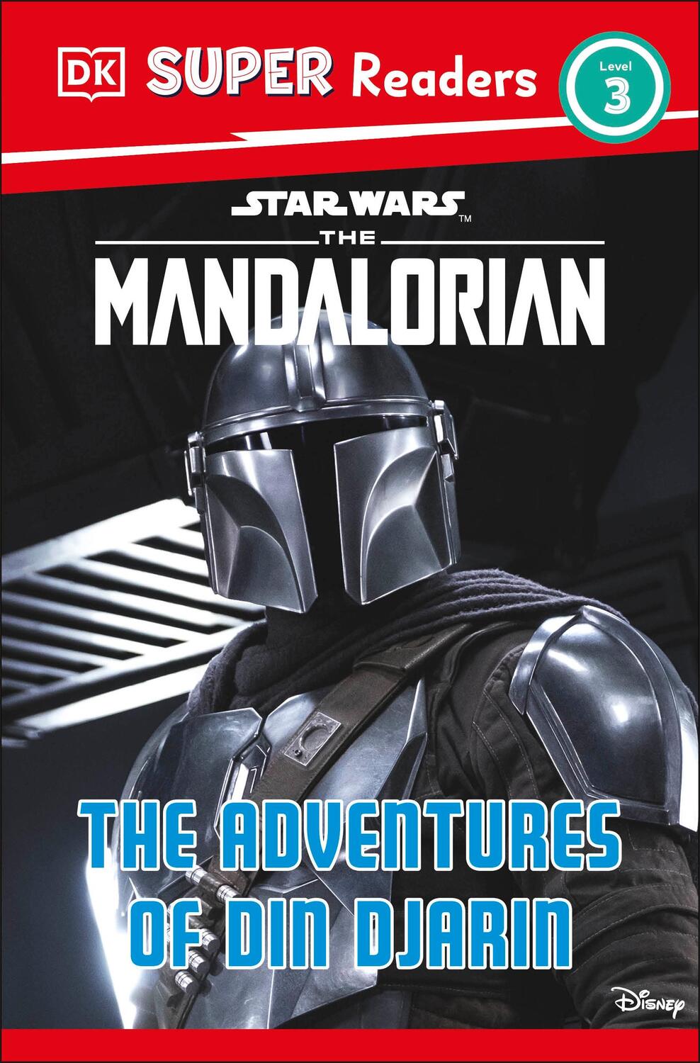 Cover: 9780241643020 | DK Super Readers Level 3 Star Wars The Mandalorian The Adventures...