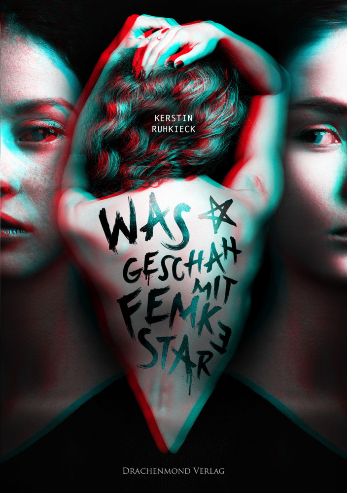 Cover: 9783959914413 | Was geschah mit Femke Star | Kerstin Ruhkieck | Taschenbuch | 514 S.
