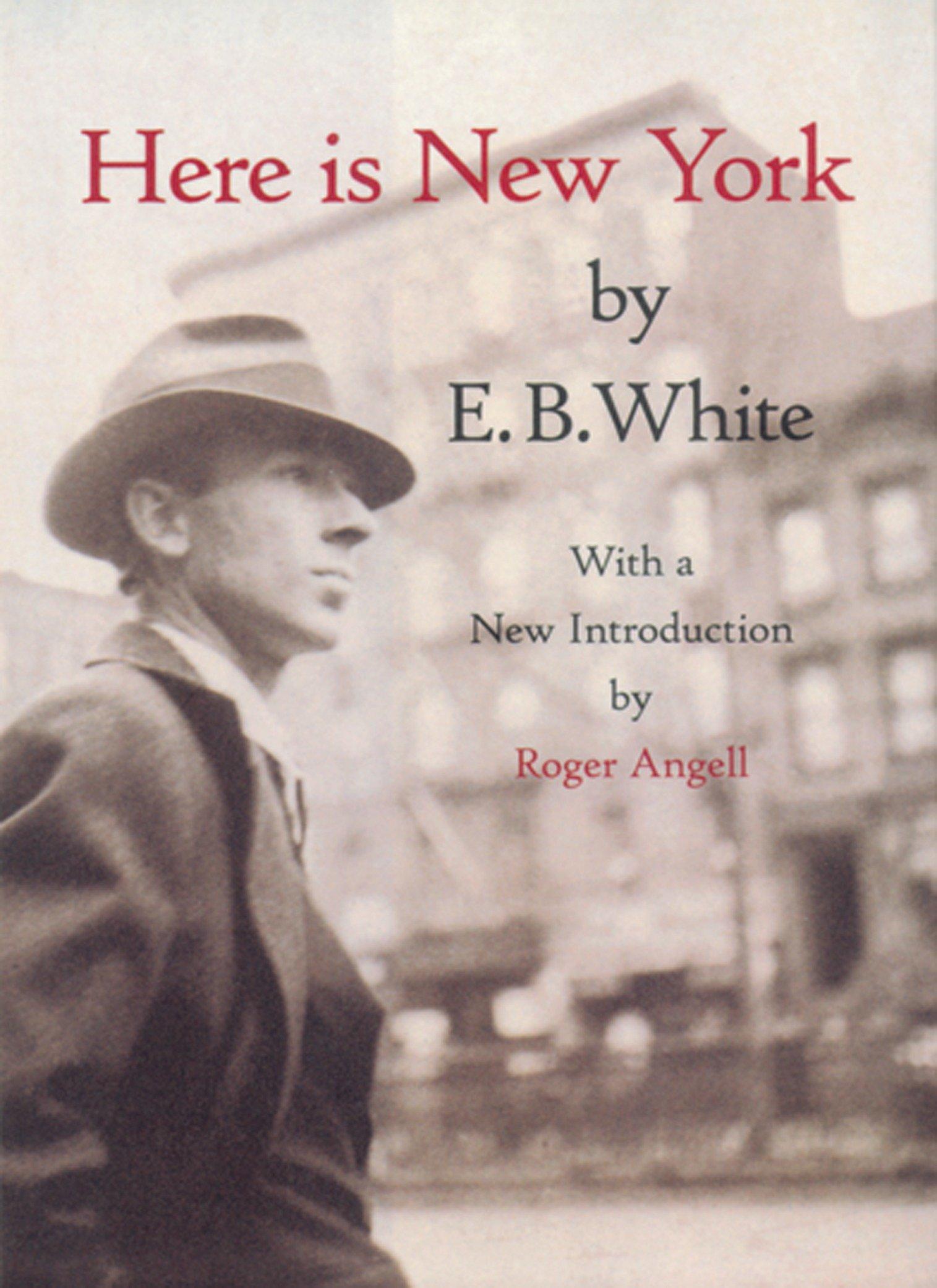 Cover: 9781892145024 | Here is New York | E B White | Buch | Einband - fest (Hardcover)