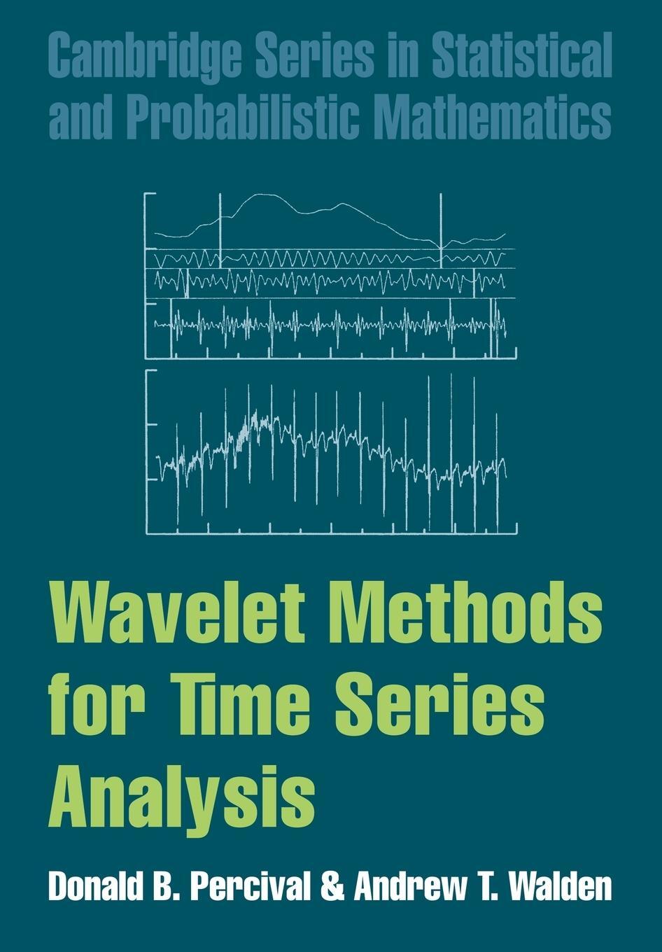 Cover: 9780521685085 | Wavelet Methods for Time Series Analysis | Andrew T. Walden | Buch