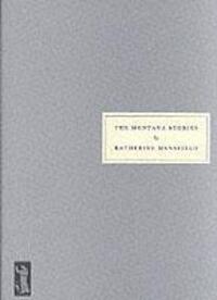 Cover: 9781903155158 | Mansfield, K: The Montana Stories | Katherine Mansfield | Taschenbuch